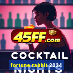 fortune rabbit 2024